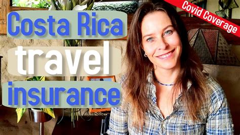 costa rica travel insurance covid